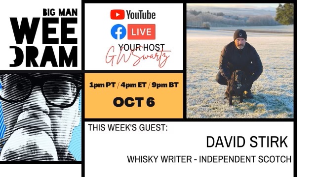 Big Man Wee Dram Promo Graphic for David Stirk, Whisky Writer