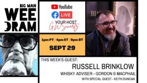 Big Man Wee Dram Promotional Graphic featuring Russel Brinklow of Gordon and MachPhail